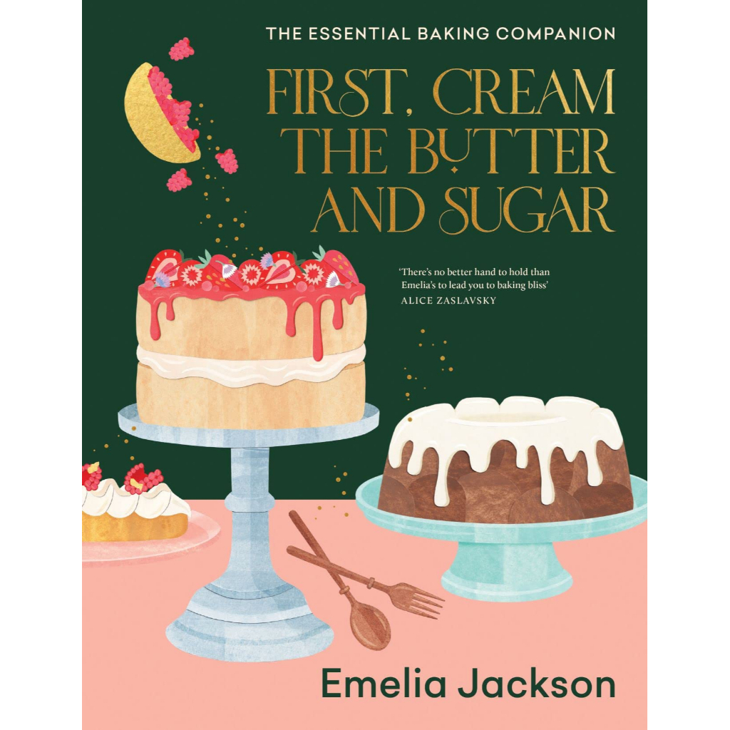 first-cream-the-butter-and-sugar-the-essential-baking-companion-hardback-english