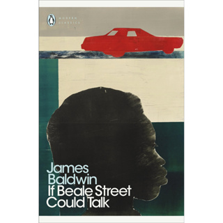 If Beale Street Could Talk - Penguin Modern Classics James Baldwin