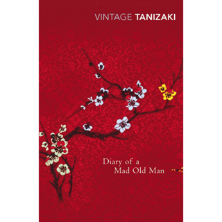 Diary of a Mad Old Man Paperback English By (author)  Junichiro Tanizaki