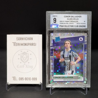 การ์ดเกรด Conor Gallagher RC Donruss​ Silver Circles PSGA9​