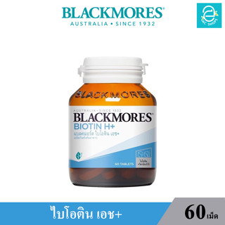 [ Exp.01/06/2024 ] Blackmores Biotin H+ แบลคมอร์ส ไบโอติน เอช+ ขนาดบรรจุ 60 เม็ด/กระปุก