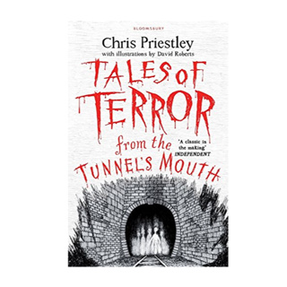 Tales of Terror from the Tunnels Mouth Paperback Tales of Terror English By (author)  Chris Priestley