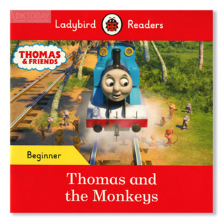 DKTODAY หนังสือ LADYBIRD READERS BEGINNER:THOMAS & THE MONKEYS WITH CODE