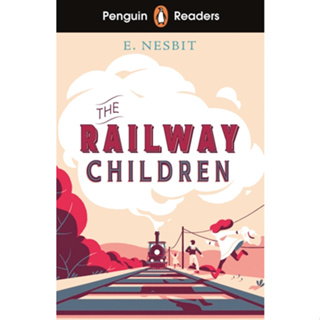 DKTODAY หนังสือ PENGUIN READERS 1:THE RAILWAY CHILDREN+CODE