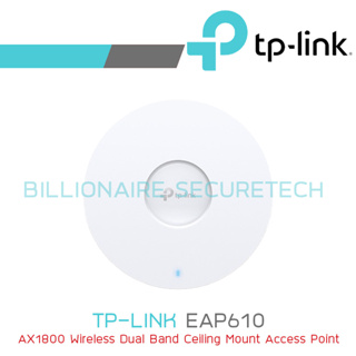 TP-LINK Access Point : EAP610 : AX1800 Wireless Dual Band Ceiling Mount BY BILLIONAIRE SECURETECH