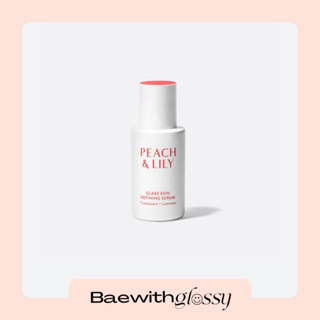 BAEWITHGLOSSY | Peach &amp; Lily — Glass Skin Refining Serum