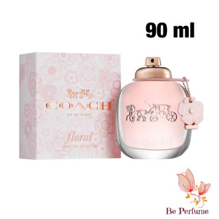 น้ำหอมแท้ COACH Floral EDP 90ml