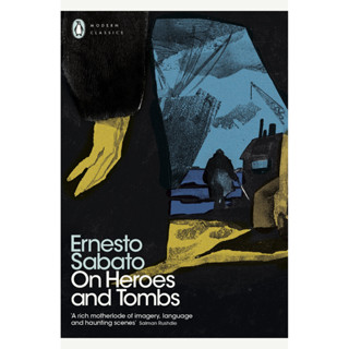 On Heroes and Tombs - Penguin Modern Classics Ernesto R. Sábato (author), Helen R. Lane (translator) Paperback