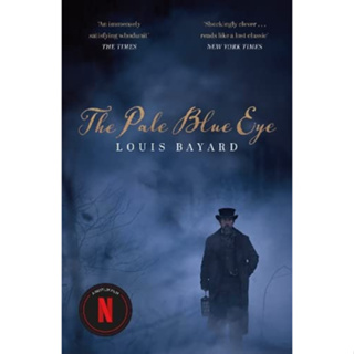 The Pale Blue Eye Paperback English By (author)  Louis Bayard
