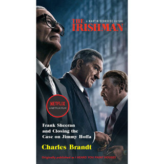 The Irishman (Movie Tie-In) : Frank Sheeran and Closing the Case on Jimmy Hoffa