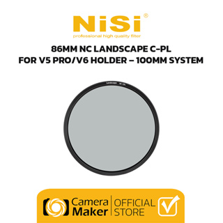 Pre- Order : NiSi 86MM NC LANDSCAPE C-PL สำหรับ V5 PRO/V6 HOLDER – 100MM SYSTEM (ประกันศูนย์)