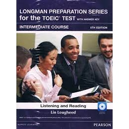 9780134513157 LONGMAN PREPARATION SERIES FOR THE TOEIC TEST: INTERMEDIATE (WITHOUT ANSWER KEY) (1 BK./1 CD-ROM) **