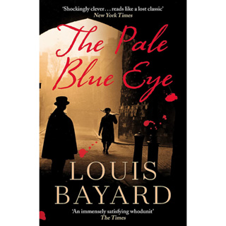 The Pale Blue Eye Paperback English By (author)  Louis Bayard