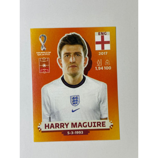สติ๊กเกอร์สะสม Harry Maguire ฟุตบอลโลก Worldcup 2022 England ของสะสมทีมฟุตบอล อังกฤษ
