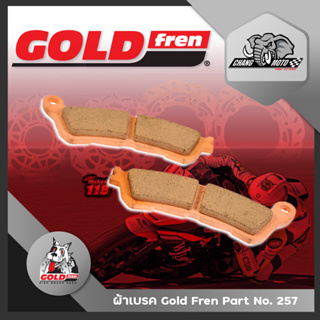 ผ้าเบรคหน้า Gold Fren (ของแท้) Part No. 257 สำหรับ Honda Forza