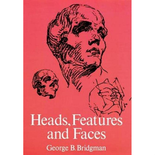 Heads, Features and Faces Paperback Dover Anatomy for Artists English