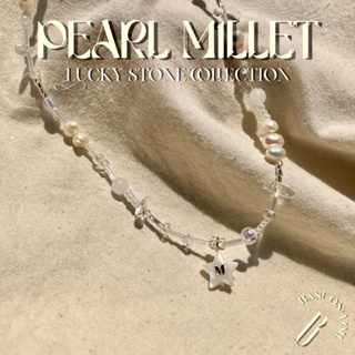 BASE ON YOU - Lucky stone collection : PEARL MILLET (สร้อยคอหินนำโชค)