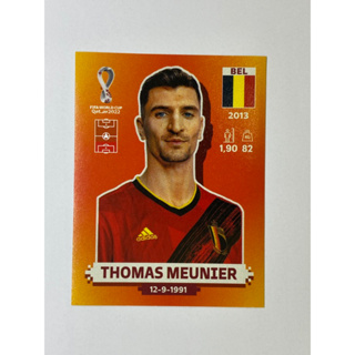 สติ๊กเกอร์สะสม Thomas Meunier ฟุตบอลโลก Worldcup 2022 belgium ของสะสมทีมฟุตบอล เบลเยี่ยม เบลเยียม