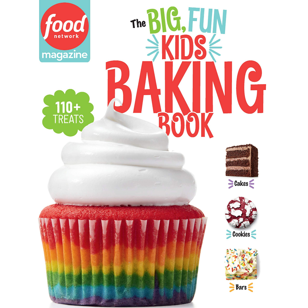 food-network-magazine-the-big-fun-kids-baking-book-110-recipes-for-young-bakers