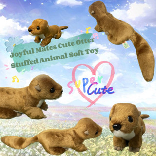 ตุ๊กตาน้องนากเสมือนจริง JOYFUL MATES มีเม็ดถ่วง ขนนุ่ม น่ารักมาก หายาก JOYFUL MATES Cute Otter Stuffed Animal Soft Toy