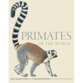 Primates of the World : An Illustrated Guide Hardback English