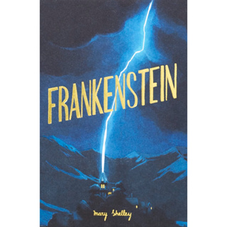 Frankenstein - Wordsworth Collectors Editions Mary Wollstonecraft Shelley