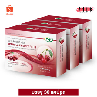 [3 กล่อง] THP Acerola Cherry Plus ทีเอชพี อะเซโรล่า เชอร์รี่ พลัส [30 แคปซูล]