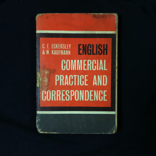 English Commercial Practice and Correspondence / C.E. Eckersley มือสอง