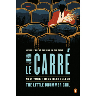 The Little Drummer Girl : Now a BBC series By (author)  John le Carre