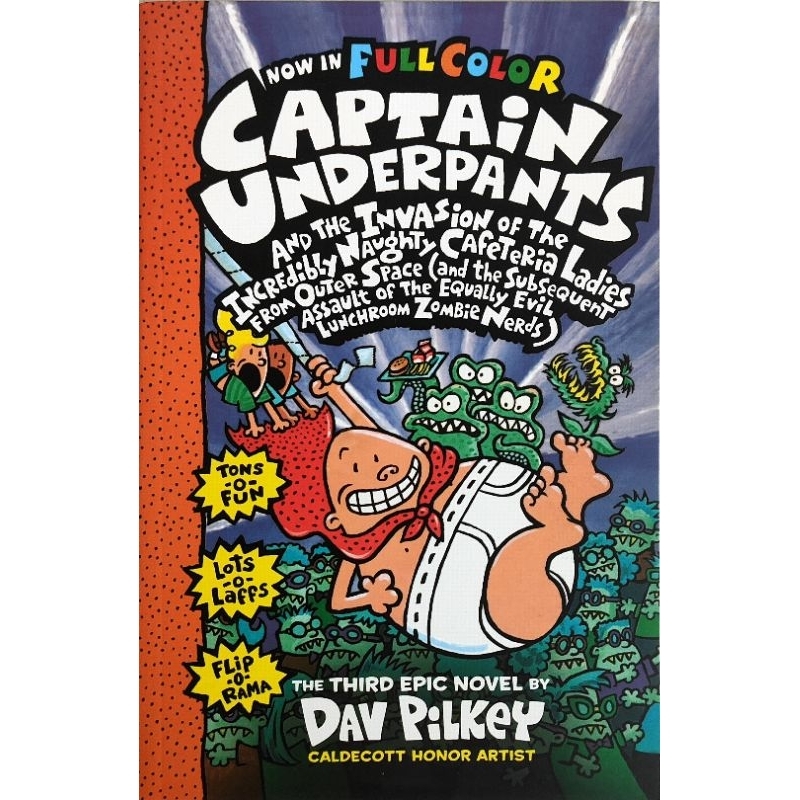 full-color-captain-underpants-and-the-invasion-of-the-incredibly-naughty-cafeteria-ladies-from-outer-space-dav-pilkey