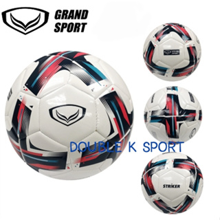 ลูกฟุตบอล ลูกบอล ลูกฟุตบอลหนังเย็บ หนังนิ่ม Grand Sport Soccer Ball เบอร์ 5 #331383