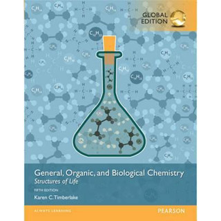 ( ราคาพิเศษ 40 ) 9781292096193 GENERAL, ORGANIC, AND BIOLOGICAL CHEMISTRY: STRUCTURES OF LIFE (GLOBAL EDITION)