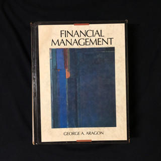 Financial Management / George A. Aragon มือสอง