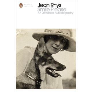 Smile Please An Unfinished Autobiography - Penguin Modern Classics Jean Rhys Paperback