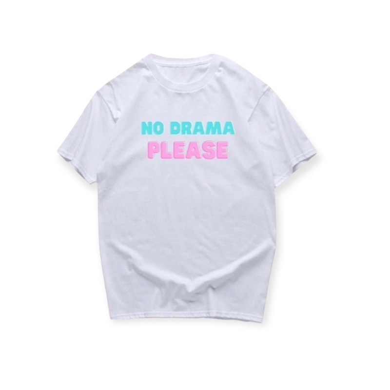 เสื้อสกรีนตลกๆ-no-drama-please