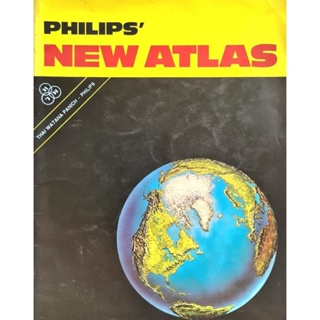 หนังสือ ภูมิศาสตร์ทั่วโลก PHILIPS NEW ATLAS พิม์สี พิมพ์ปี2534 มือ2 มีการลงชื่อเดิมในหน้าแรก 22×28 ซม.