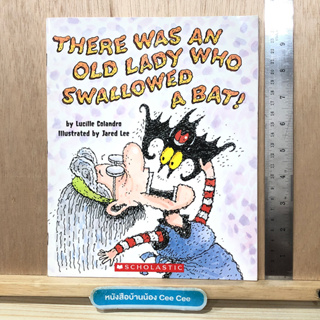 หนังสือภาษาอังกฤษ ปกอ่อน There Was An Old Lady Who Swallowed A Bat!
