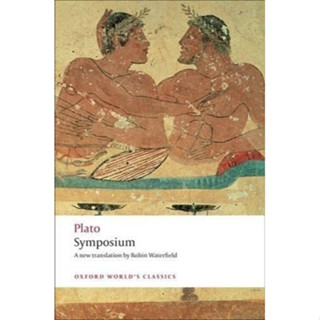 Symposium Paperback Oxford Worlds Classics English By (author)  Plato