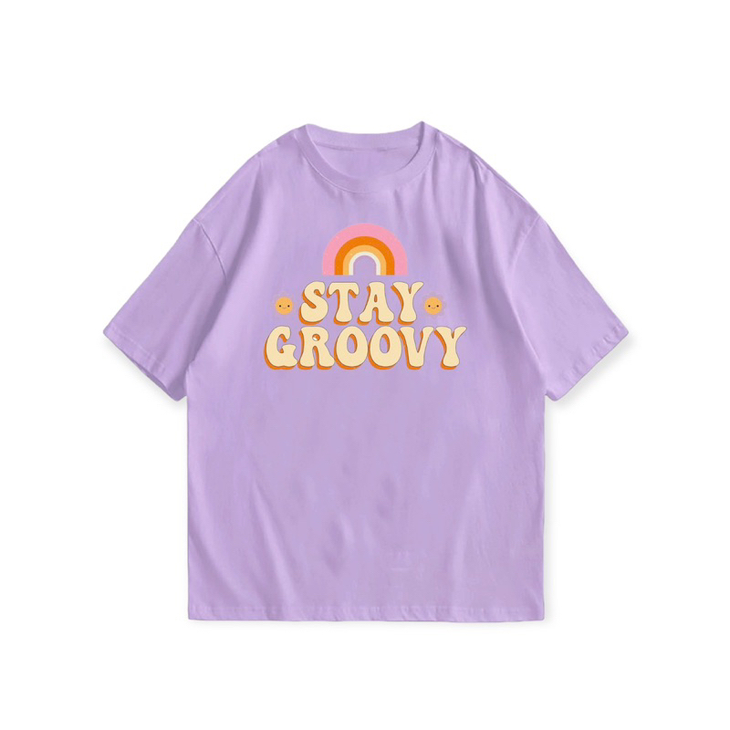 เสื้อคำคม-stay-groovy