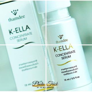 THAMDEE K-ELLA CONCENTRATE SERUM ธรรมดี เค-เอลล่า คอนเชนเทรด เซรั่ม ของแท้100%