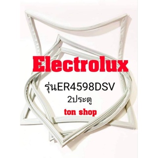 ภาพหน้าปกสินค้าขอบยางตู้เย็น Electrolux(2ประตู) รุ่นER4598DSV ซึ่งคุณอาจชอบราคาและรีวิวของสินค้านี้