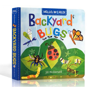 Hello, World! Backyard Bugs (มือ1) Boardbook หนังสือเสริมทักษะสำหรับเด็ก หนังสือเด็กภาษาอังกฤษ นิทานภาษาอังกฤษ