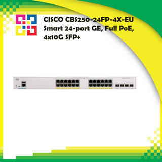 CISCO CBS250-24FP-4X-EU Smart 24-port GE, Full PoE, 4x10G SFP+