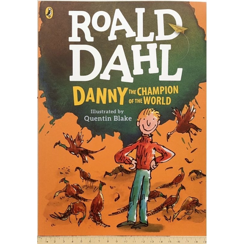 new-danny-the-champion-of-the-world-colour-edition-paperback-english-by-roald-dahl-illustrated-by-quentinblake-ฉบับสี-a4