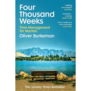 หนังสือภาษาอังกฤษ Four Thousand Weeks: Time and How to Use It