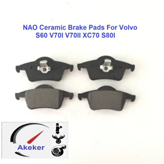 8634925 D795 Set Rear NAO Ceramic Brake Pads For Volvo S60 V70I V70II XC70 S80I ผ้าเบรค