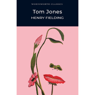 Tom Jones Paperback Wordsworth Classics English By (author)  Henry Fielding