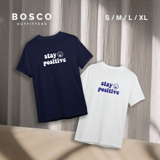 เสื้อยืดคอกลม Bosco T04-1 "stay positive"