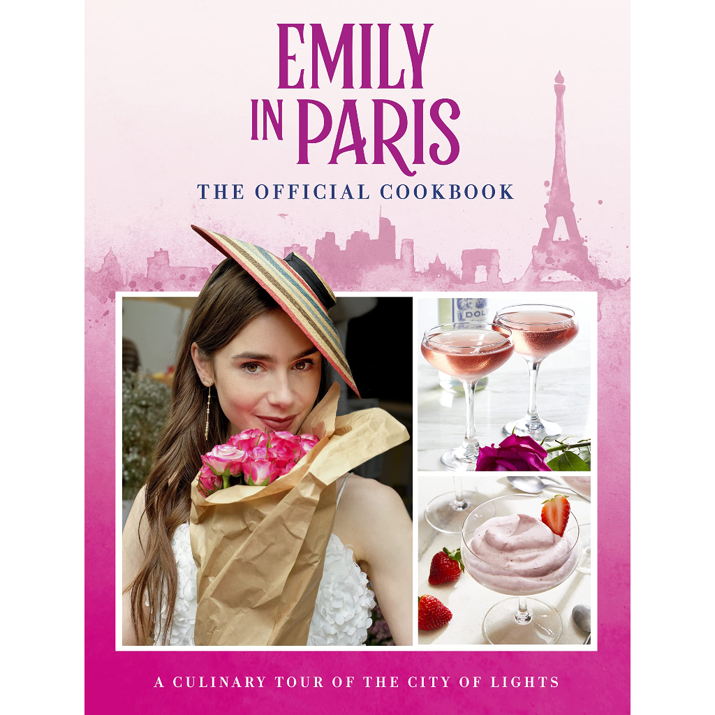 หนังสือภาษาอังกฤษ-emily-in-paris-the-official-cookbook-hardcover-by-kim-laidlaw