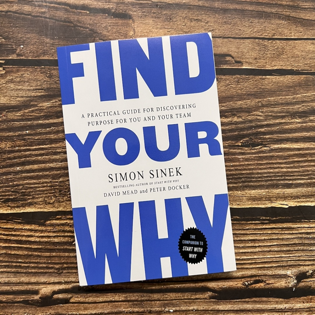 English Book Find Your Why Simon Sinek A Practical Guide For 